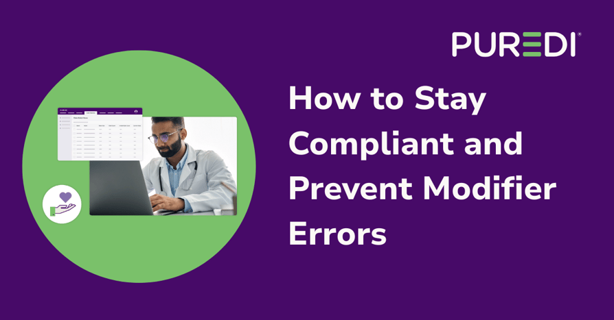 How To Stay Compliant And Prevent Modifier Errors
